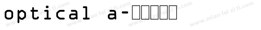 optical a字体转换